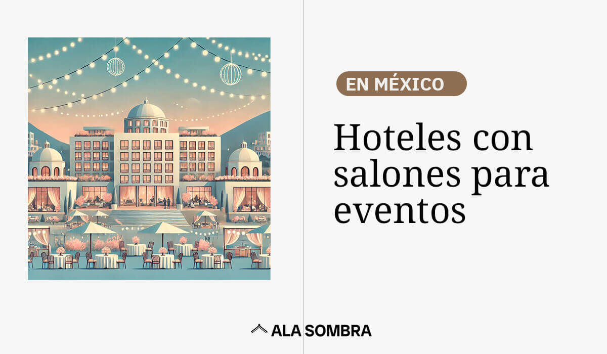 hoteles con salones para eventos en México